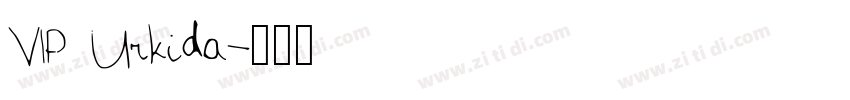 VIP Urkida字体转换